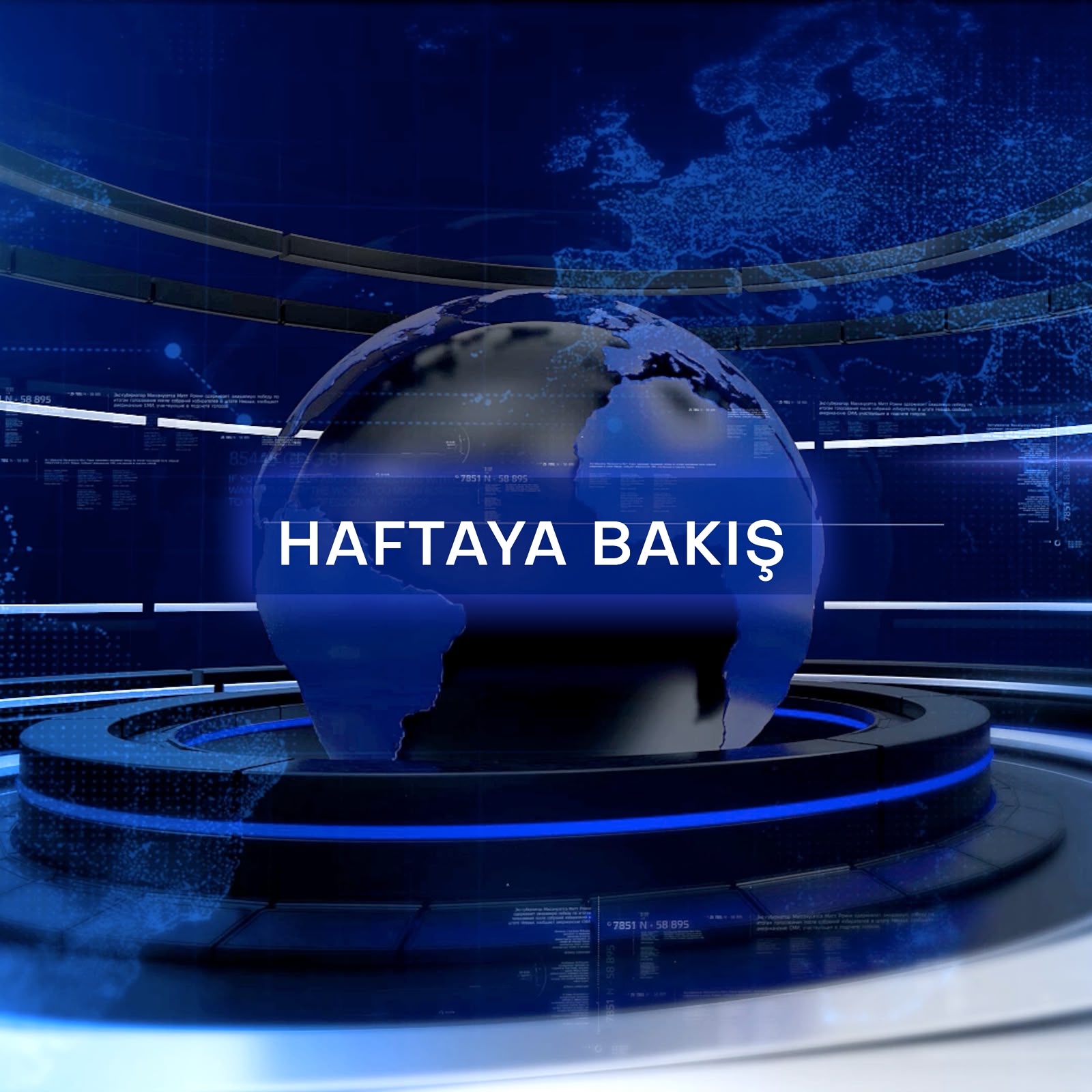 Haftaya Bakış Programı 397. Bölüm