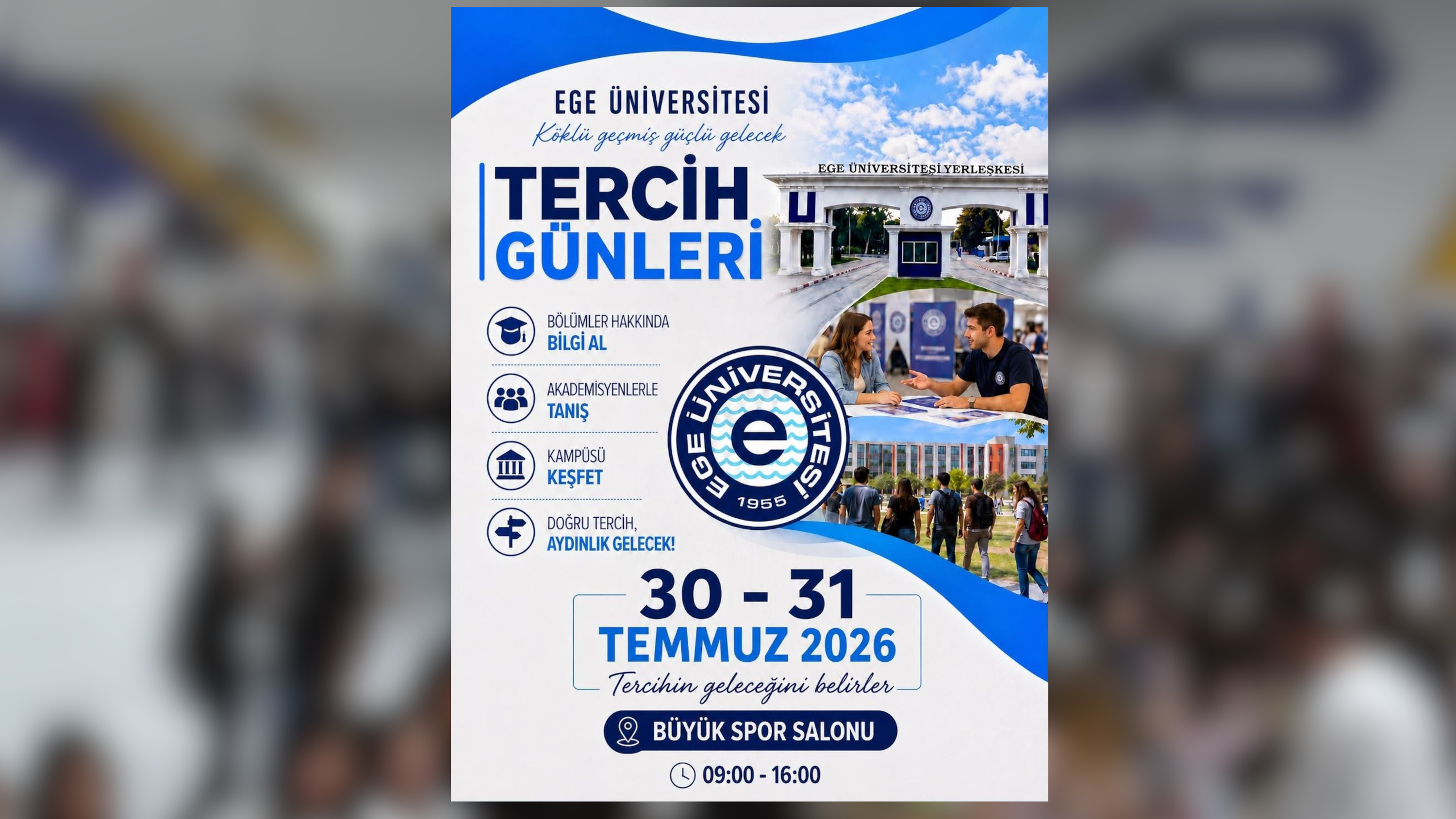 Ege Üniversitesi 18. Tercih Günleri 30-31 Temmuz’da!